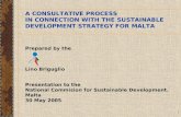 A CONSULTATIVE PROCESS IN CONNECTION WITH THE SUSTAINABLE DEVELOPMENT STRATEGY FOR MALTA