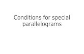 Conditions for  special parallelograms