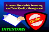 Accounts Receivable, Inventory, and Total Quality Management