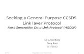Seeking a General Purpose CCSDS  Link layer Protocol Next Generation Data Link Protocol  ( NGDLP )
