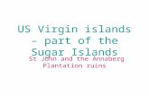 US Virgin islands – part of the Sugar Islands