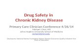 Drug Safety in  Chronic Kidney Disease
