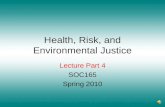 Health, Risk, and Environmental Justice