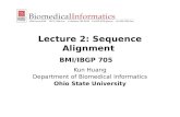 Lecture 2: Sequence Alignment  BMI/IBGP 705