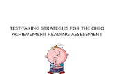 TEST-TAKING STRATEGIES FOR  THE OHIO ACHIEVEMENT READING ASSESSMENT
