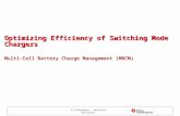 Optimizing Efficiency of Switching Mode Chargers Multi-Cell Battery Charge Management (MBCM)