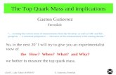The Top Quark Mass and implications