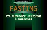 ITS IMPORTANCE, BLESSINGS & GUIDELINES
