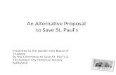 An Alternative Proposal  to Save St. Paul’s