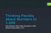 Thinking Flexibly About Numbers to 1,000