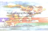 Peacemaking through Sports