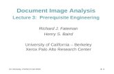 Document Image Analysis Lecture 3:  Prerequisite Engineering
