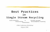 Best Practices in   Single Stream Recycling  Susan Kinsella       &       Richard Gertman