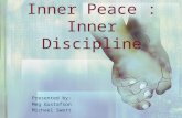 Inner Peace : Inner Discipline