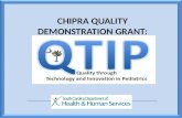 CHIPRA Quality Demonstration Grant: