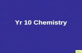 Yr 10 Chemistry
