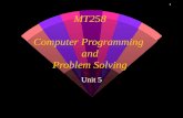 MT258 Computer Programming  and Problem Solving