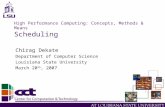 High Performance Computing: Concepts, Methods & Means Scheduling