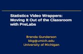 Statistics Video Wrappers:  Moving It Out of the Classroom with PreLabs