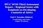 Paul V. Desanker (Malawi) Coordinating Lead Author Chapter 10 (Africa)