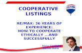 COOPERATIVE  LISTINGS  RE/MAX: 36 YEARS OF EXPERIENCE:
