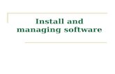 Install and managing software