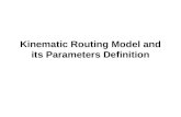 Kinematic Routing Model and its Parameters Definition
