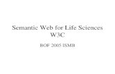 Semantic Web for Life Sciences W3C