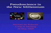 Pseudoscience in the New Millennium