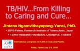 Jintana Ngamvithayapong-Yanai, PhD.  JSPS-Fellow, Research Institute of Tuberculosis, Japan