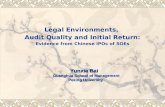 Legal Environments,  Audit Quality and Initial Return: Evidence from Chinese IPOs of SOEs