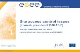 Site access control issues (a sneak preview of DJRA3.2)