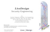 LiveDesign Security Engineering