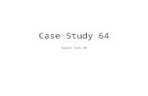 Case Study 64