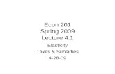 Econ 201 Spring 2009 Lecture 4.1