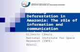 Reducing Deforestation in Amazonia: The rôle of information and communication technologies
