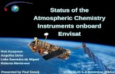 Status of the Atmospheric Chemistry Instruments onboard Envisat