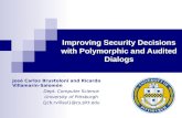 Improving Security Decisions with Polymorphic and Audited Dialogs