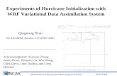 Experiments of Hurricane Initialization with WRF Variational Data Assimilation System