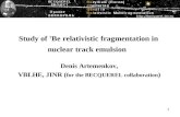 Study of  7 Be relativistic fragmentation in nuclear track emulsion