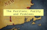 The Puritans: Purity and Problems