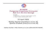 IKI10230 Pengantar Organisasi Komputer Bab 5.3: On-line Storage