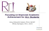 Focusing on Improved Academic Achievement for  ALL Students