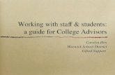 Working with staff & students: a guide for College Advisors