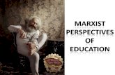 Marxist  perspectives  of education