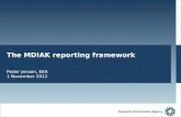 The MDIAK reporting framework
