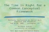 The Time is Right for a Common Conceptual Framework