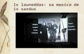 Is launeddas: sa musica de is sardus