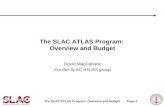 The SLAC ATLAS Program:  Overview and Budget