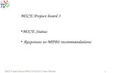 MICE Project board 3 MICE Status  Responses to MPB2 recommandations